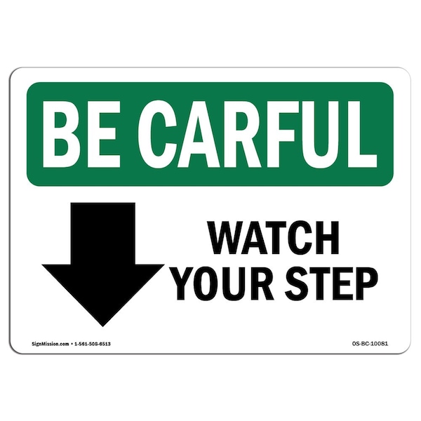 OSHA CAREFUL Watch Your Step Down Arrow 5in X 3.5in Decal, 10PK, 3.5" W, 5" L, Landscape, PK10